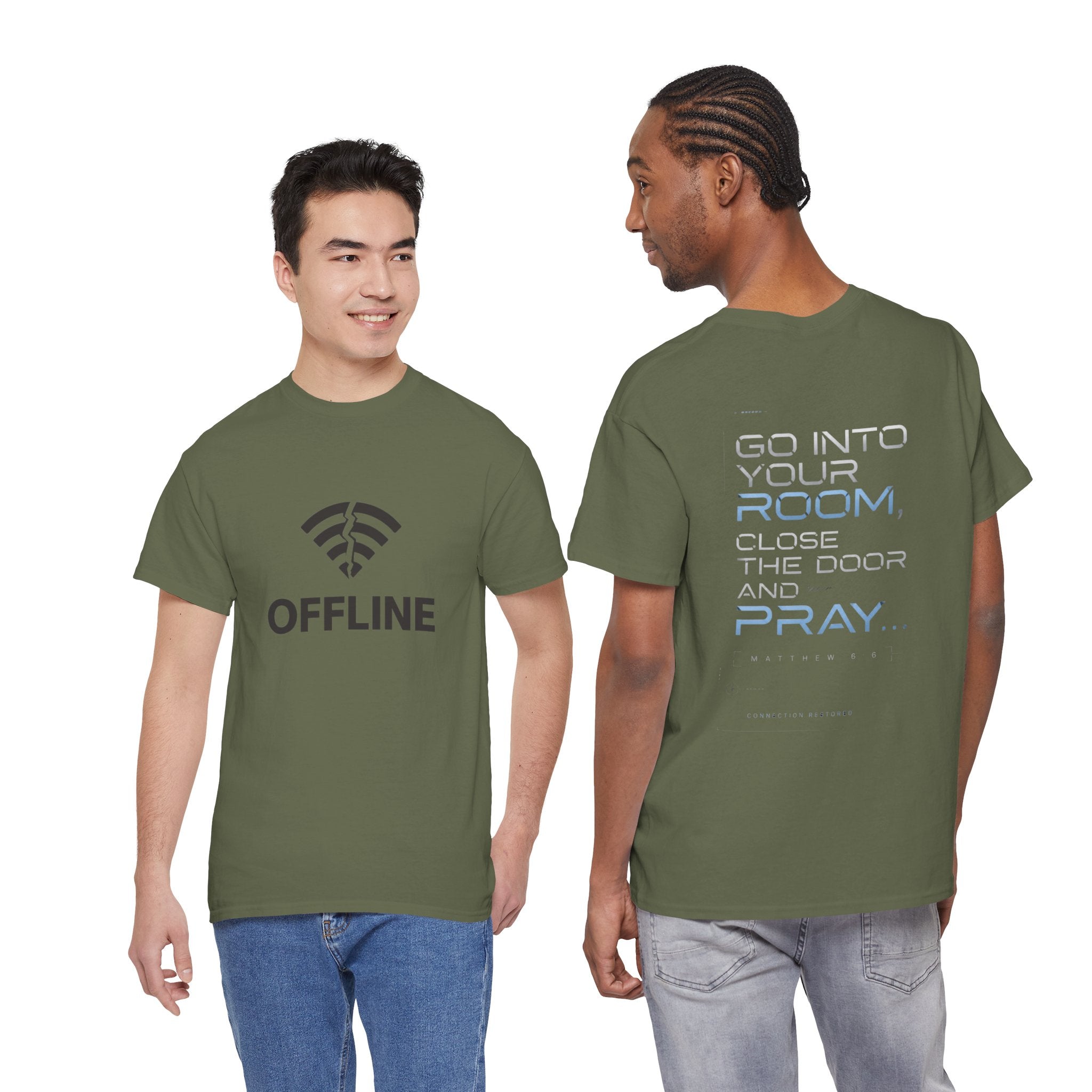 Christian 'Offline' Tee — Back Print: "Go Into Your Room, Close the Door and Pray"