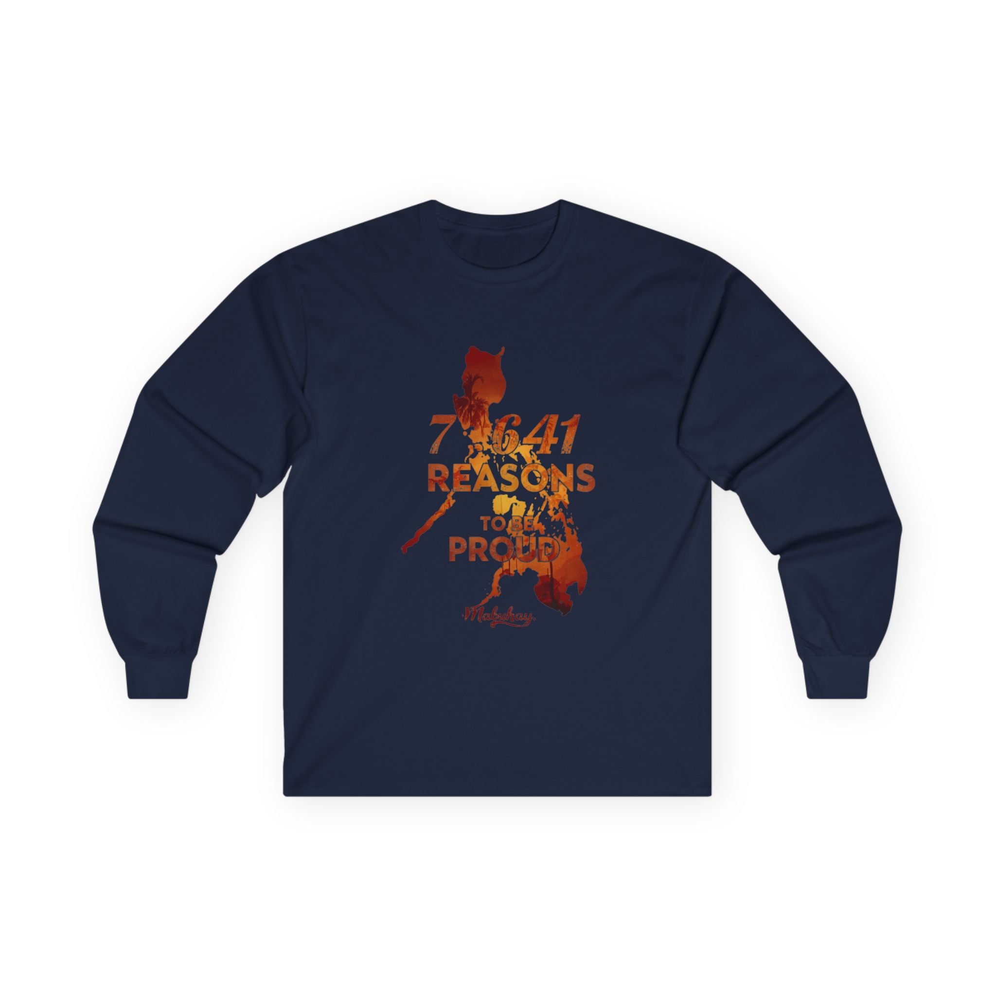 Philippines Pride Long Sleeve Tee — "7,641 Reasons to Be Proud"