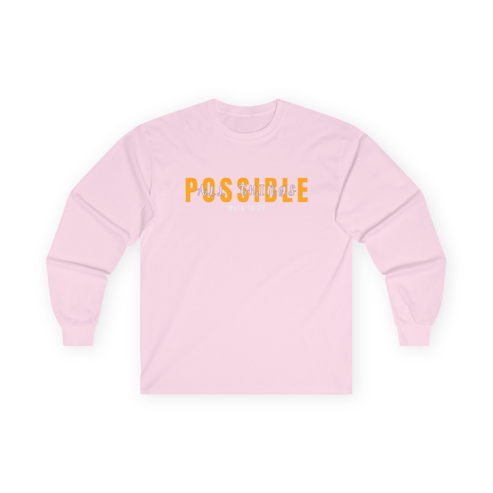 Possible Long Sleeve Tee — Inspirational "Possible" Design (Mark 10:27)