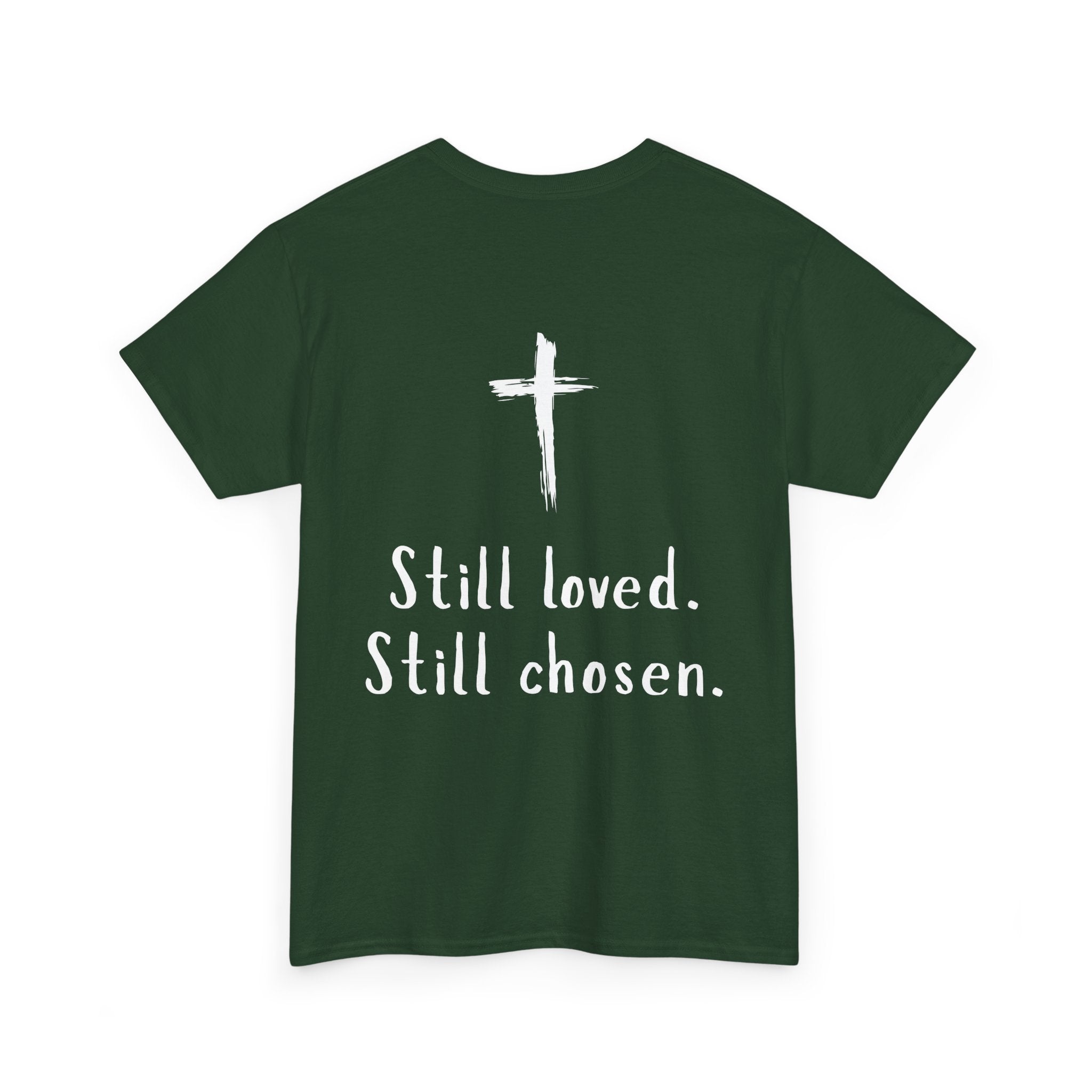 Christian Tee — "Not Perfect, Forgiven" Romans 5:8 Graphic T-Shirt (Still Loved / Still Chosen)