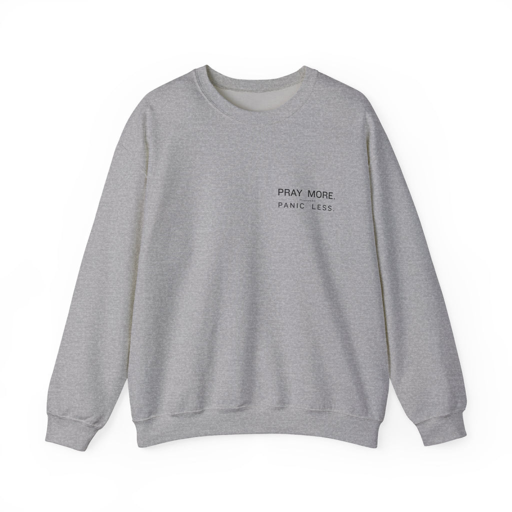Prayer Graphic Sweatshirt — “Pray More, Panic Less” Crewneck