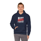 Not Perfect — Forgiven Hoodie | Christian Inspirational Sweatshirt (Romans 5:8, Still Loved/Still Chosen)