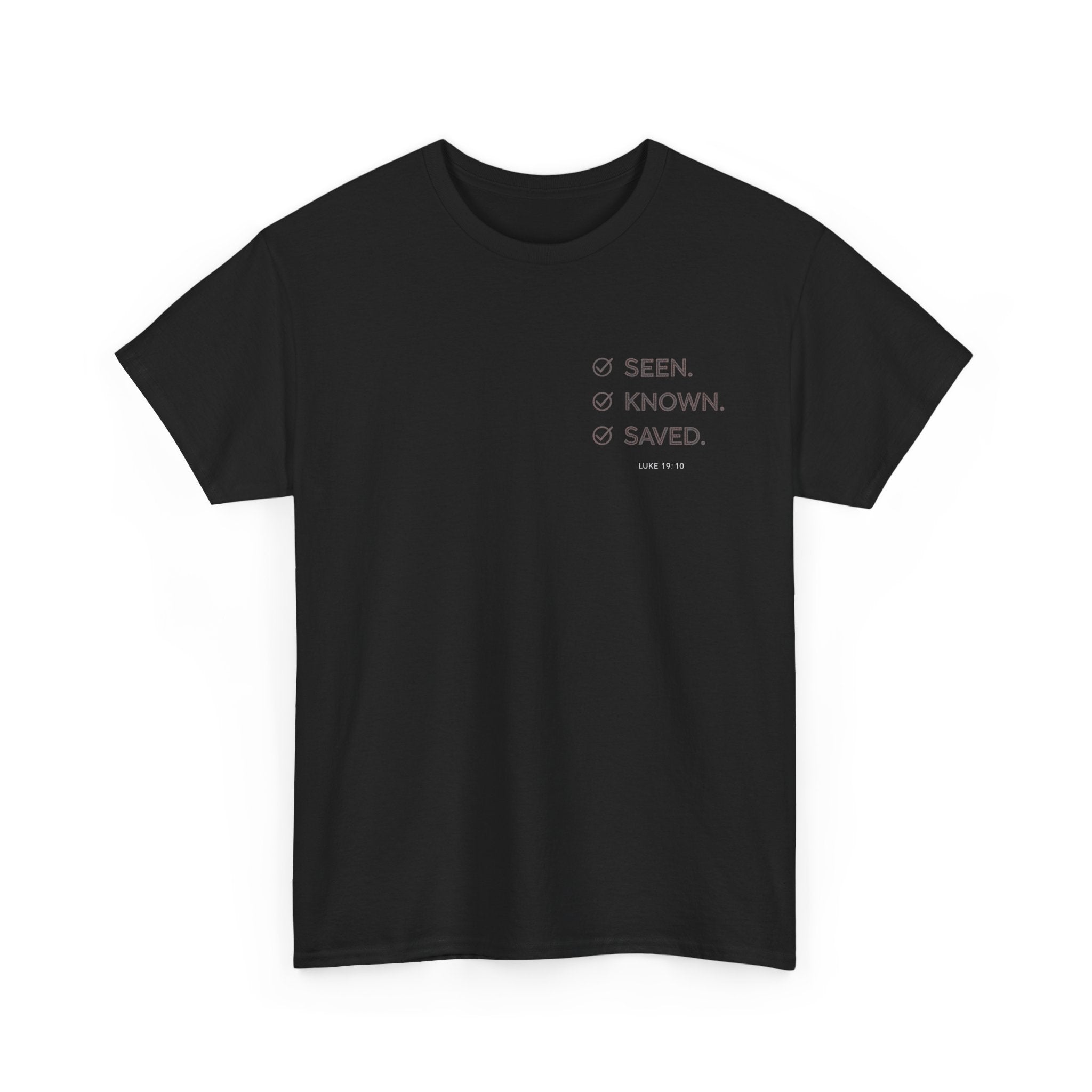 Black Text-Pattern T-Shirt — Seen Known Saved Christian Typography Graphic Tee
