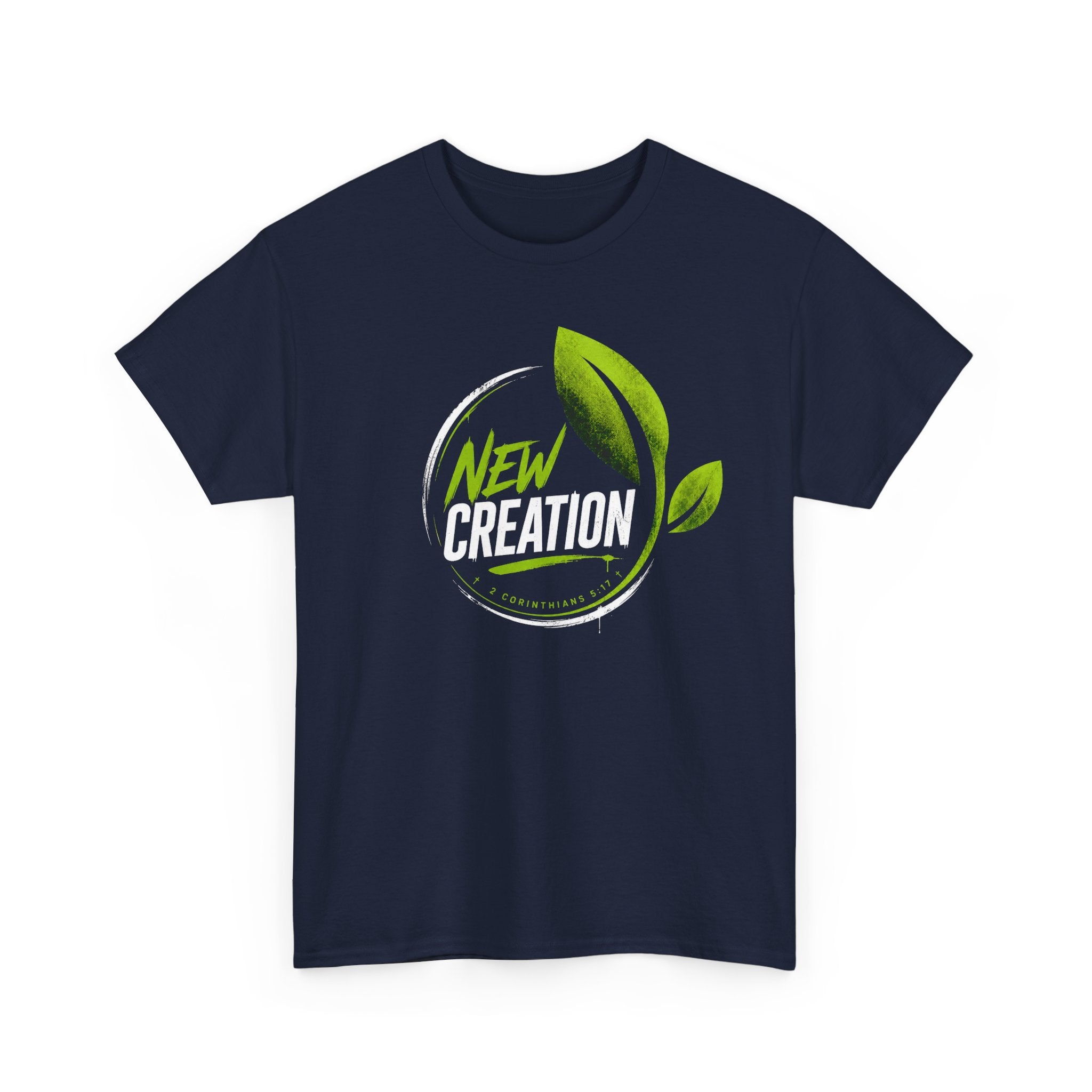 New Creation T-Shirt — Green Leaf Faith Tee