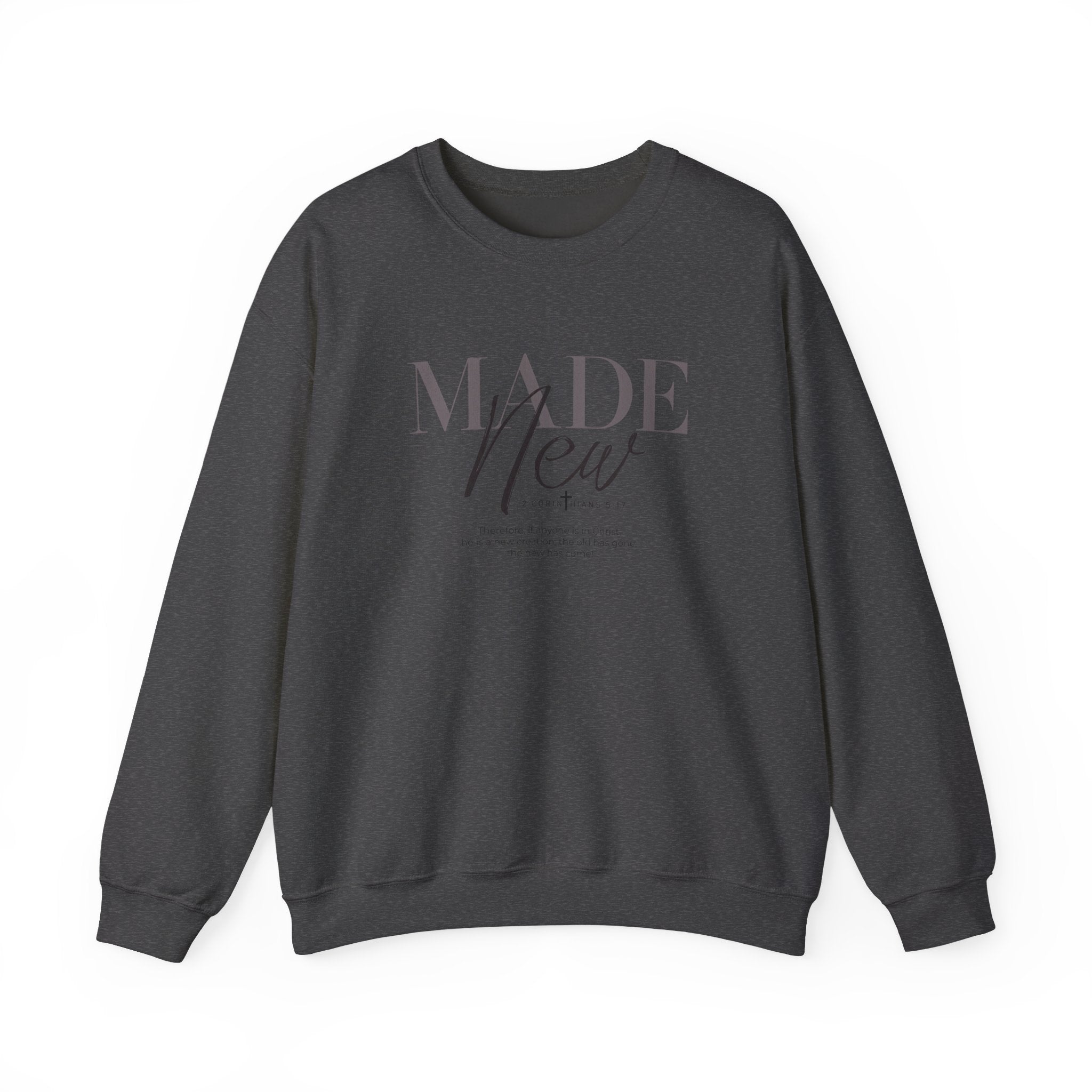 Minimalist Crewneck Sweatshirt "Made New" Pullover, Inspirational Christian Clothing, Aesthetic Daily Reminder Sweatshirt