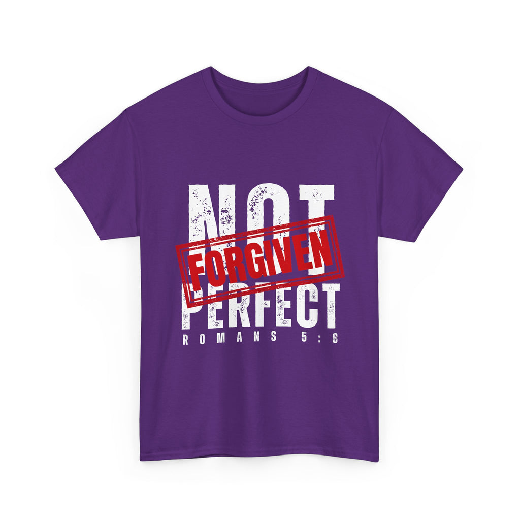 Christian Tee — "Not Perfect, Forgiven" Romans 5:8 Graphic T-Shirt (Still Loved / Still Chosen)
