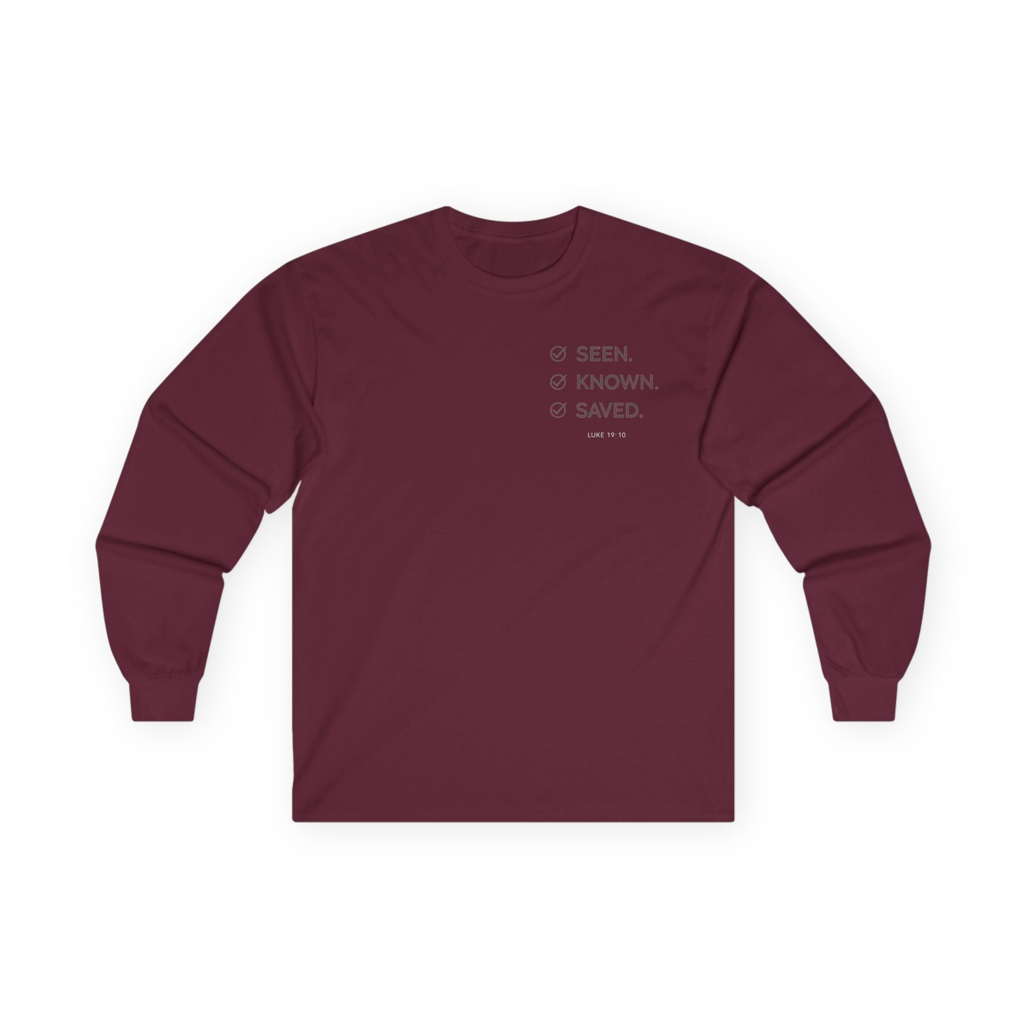 Seen. Known. Saved. Long Sleeve Christian Tee