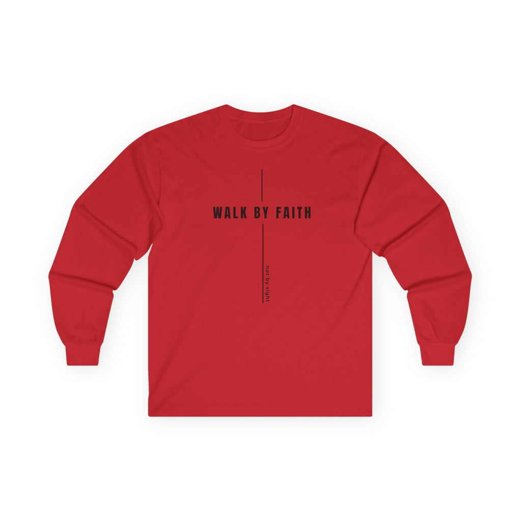 Walk By Faith Long Sleeve Tee — Minimal Christian Inspirational Shirt