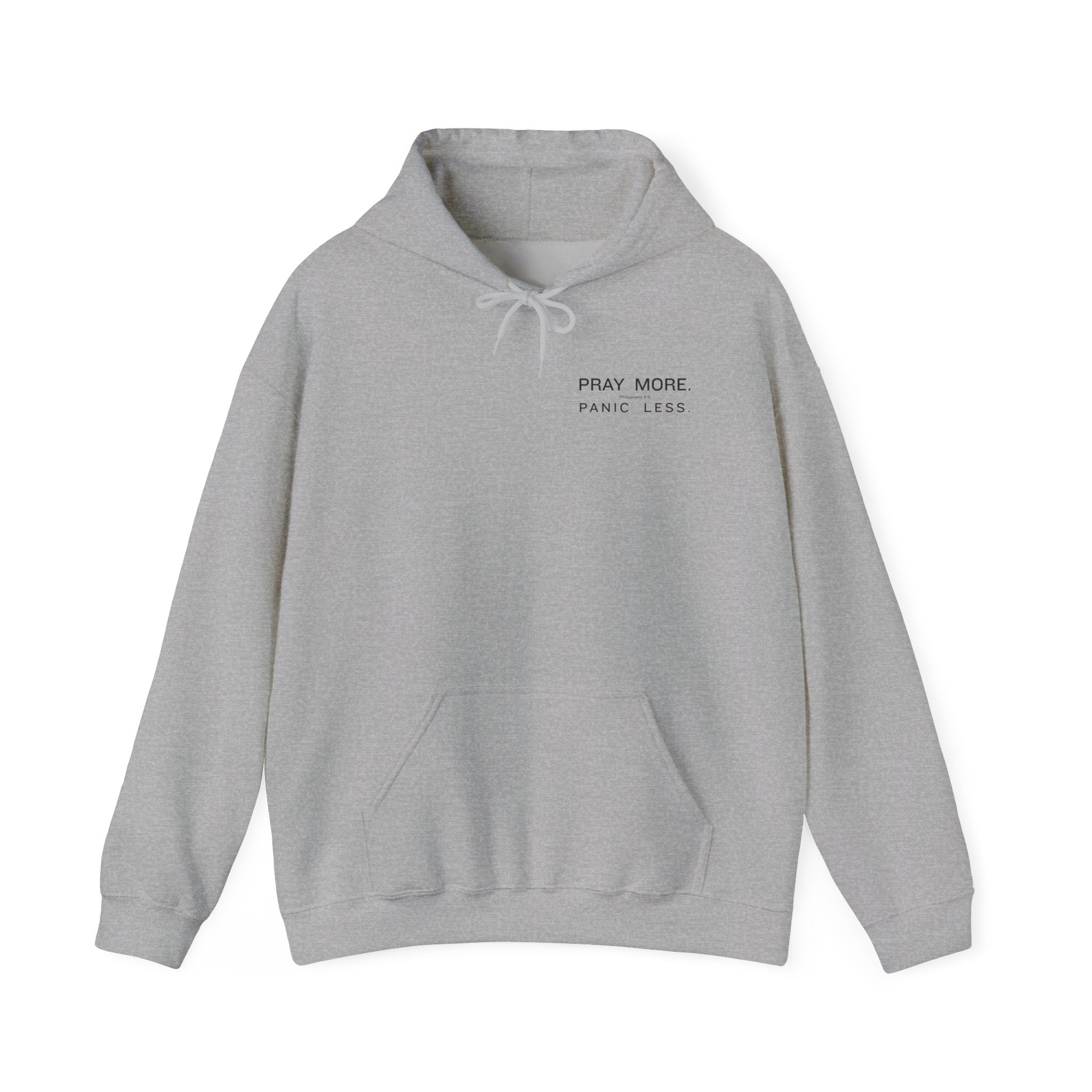 Minimal 'Pray More, Panic Less' Hoodie — Monochrome Graphic Back Print
