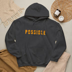All Things Possible Hoodie — Minimal Inspirational "POSSIBLE" Graphic Faith Hoodie