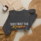 Christian Crewneck Sweatshirt "Seek First the Kingdom" Pullover, Matthew 6:33 Scripture Apparel, Inspirational Faith Graphic Sweatshirt