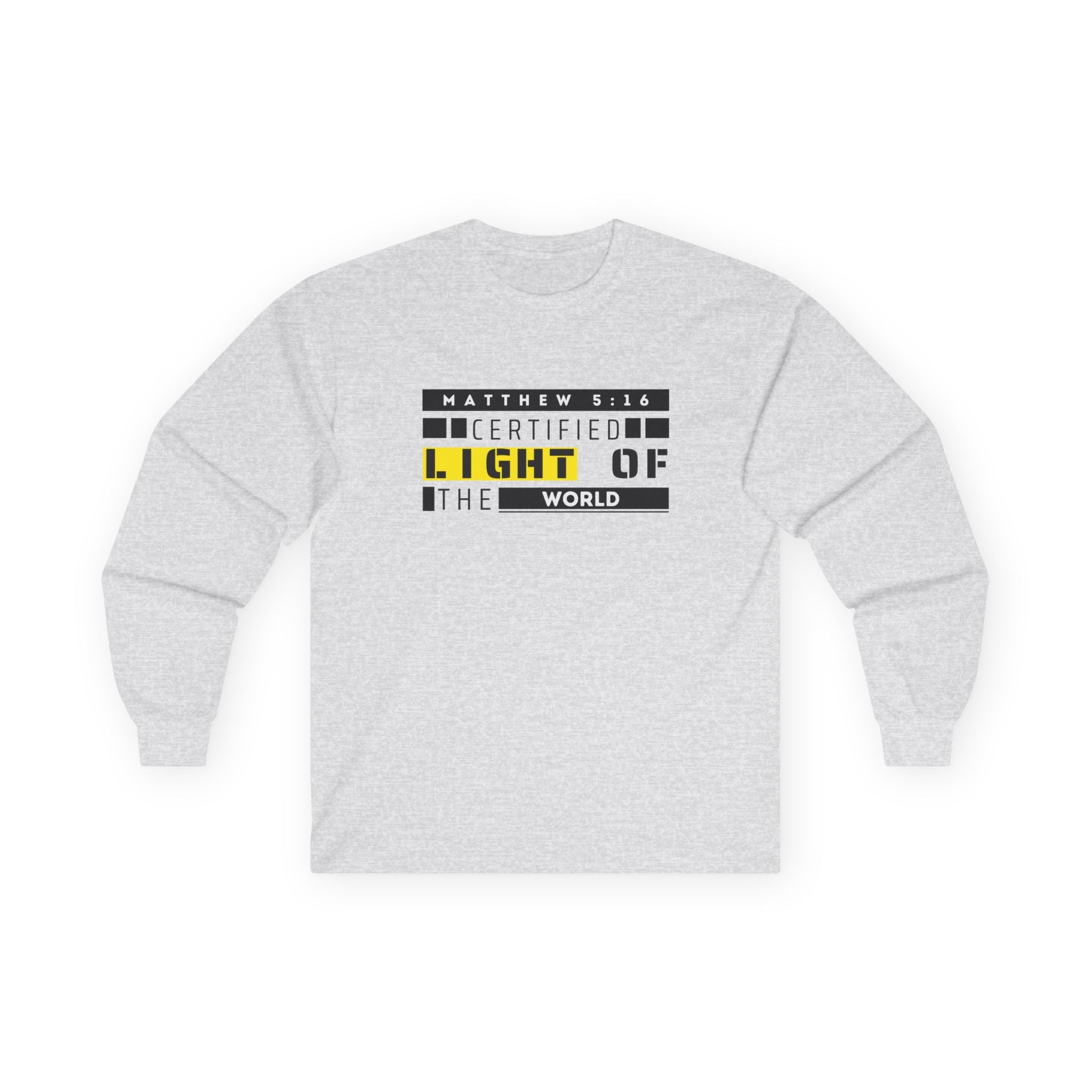 Long Sleeve Tee — "Certified Light of the World" Inspirational Graphic