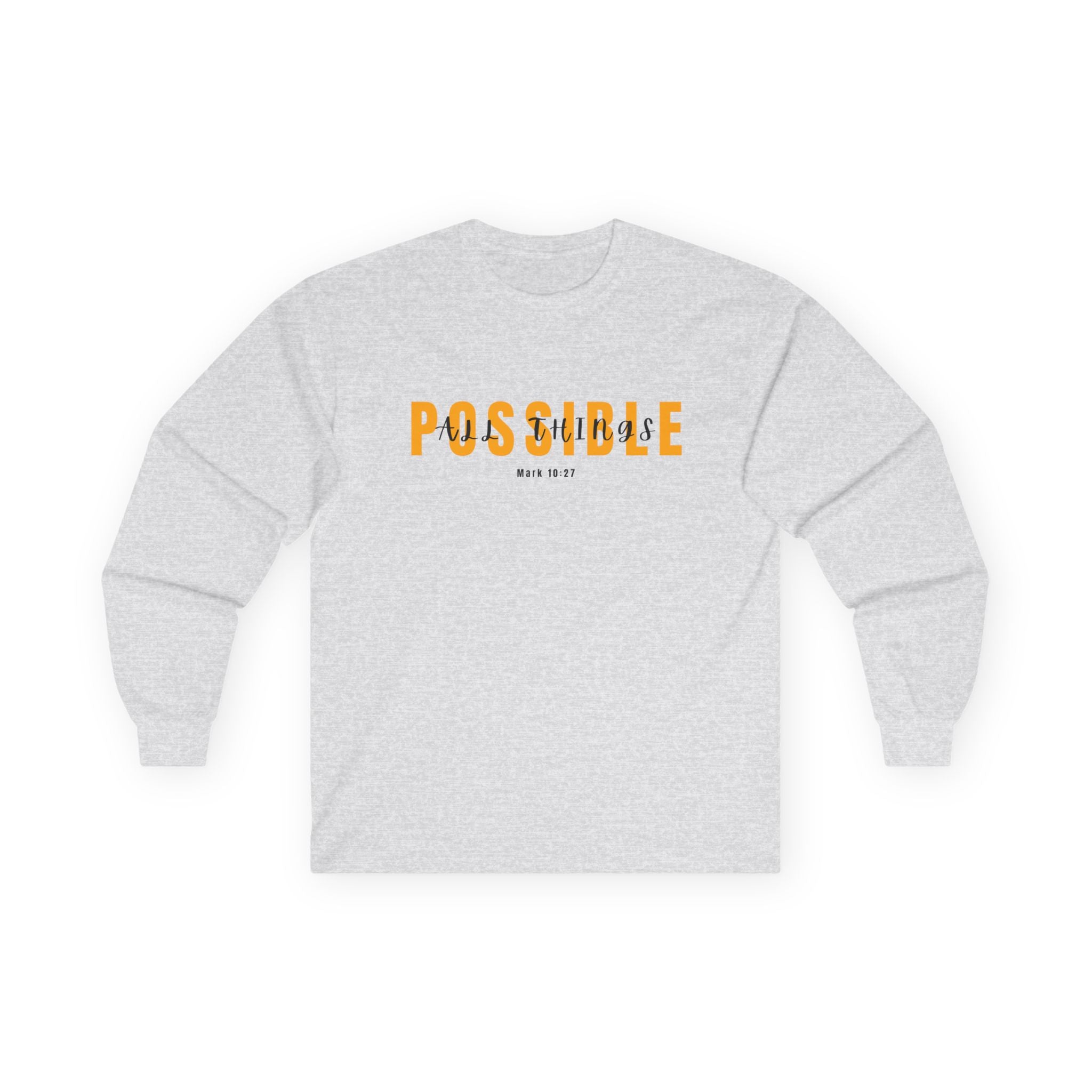 Possible Long Sleeve Christian Tee — Inspirational "Possible" Graphic Cotton Shirt