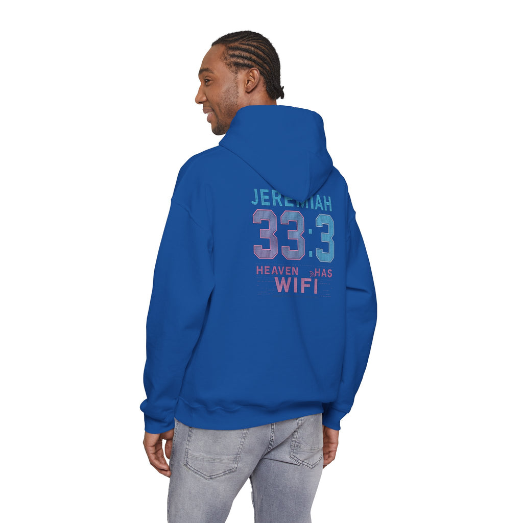 Jeremiah 33:3 "Heaven Has WiFi" Graphic Hoodie – Christian Faith Pullover