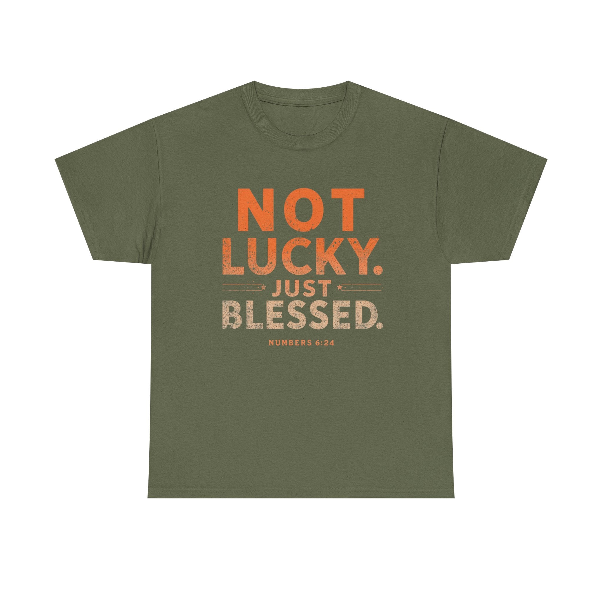 Not Lucky Just Blessed Tee — Christian Faith Graphic T-Shirt (Numbers 6:24)