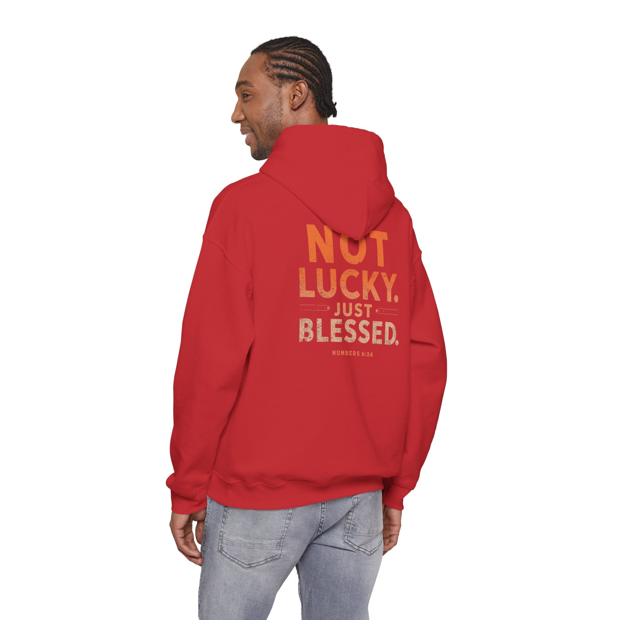 Not Lucky Just Blessed Hoodie — Faith-Based Inspirational Pullover