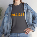 Possible T-Shirt — Inspirational "Possible" Graphic Tee (Optimism, Motivational Quote)