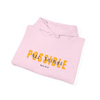 All Things Possible Hoodie — Minimal Inspirational "POSSIBLE" Graphic Faith Hoodie