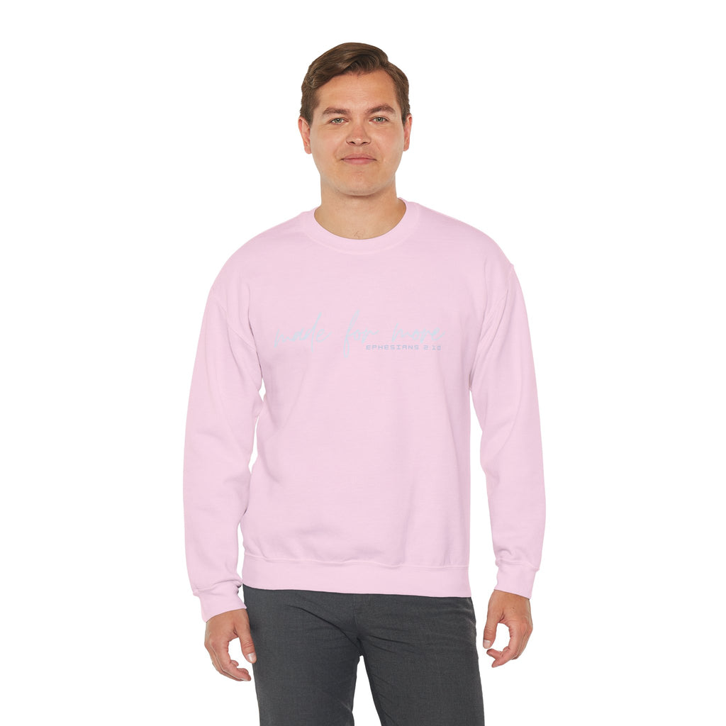 Christian Crewneck Sweatshirt "Made For More" Ephesians 2:10 Pullover, Inspirational Scripture Apparel, Faith Graphic Sweatshirt