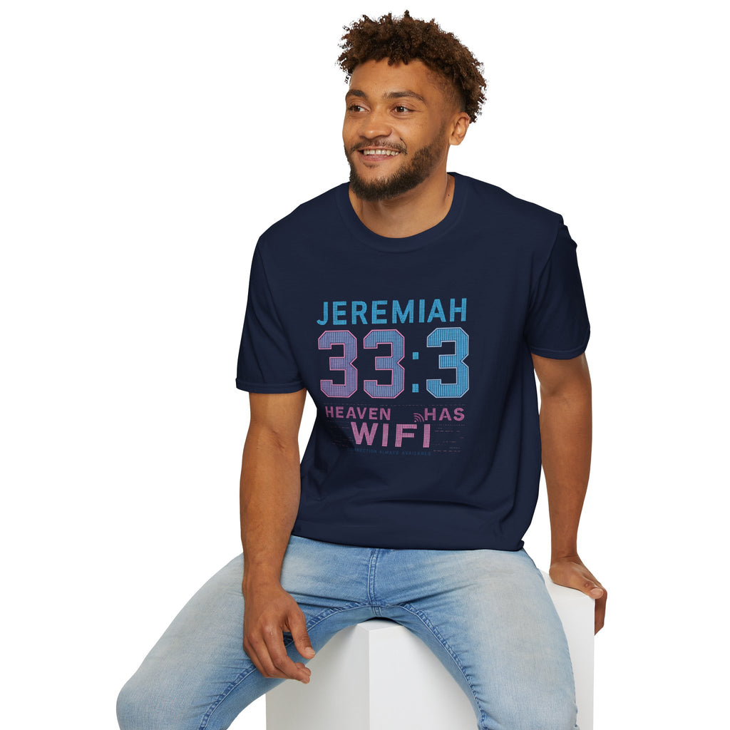T‑Shirt — Jeremiah 33:3 'Heaven Has WiFi' Inspirational Christian Tee