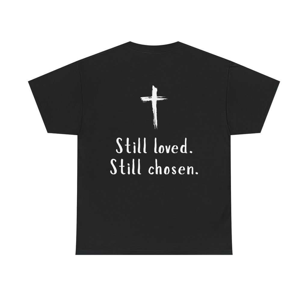Christian Tee — "Not Perfect, Forgiven" Romans 5:8 Graphic T-Shirt (Still Loved / Still Chosen)