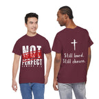 Christian Tee — "Not Perfect, Forgiven" Romans 5:8 Graphic T-Shirt (Still Loved / Still Chosen)