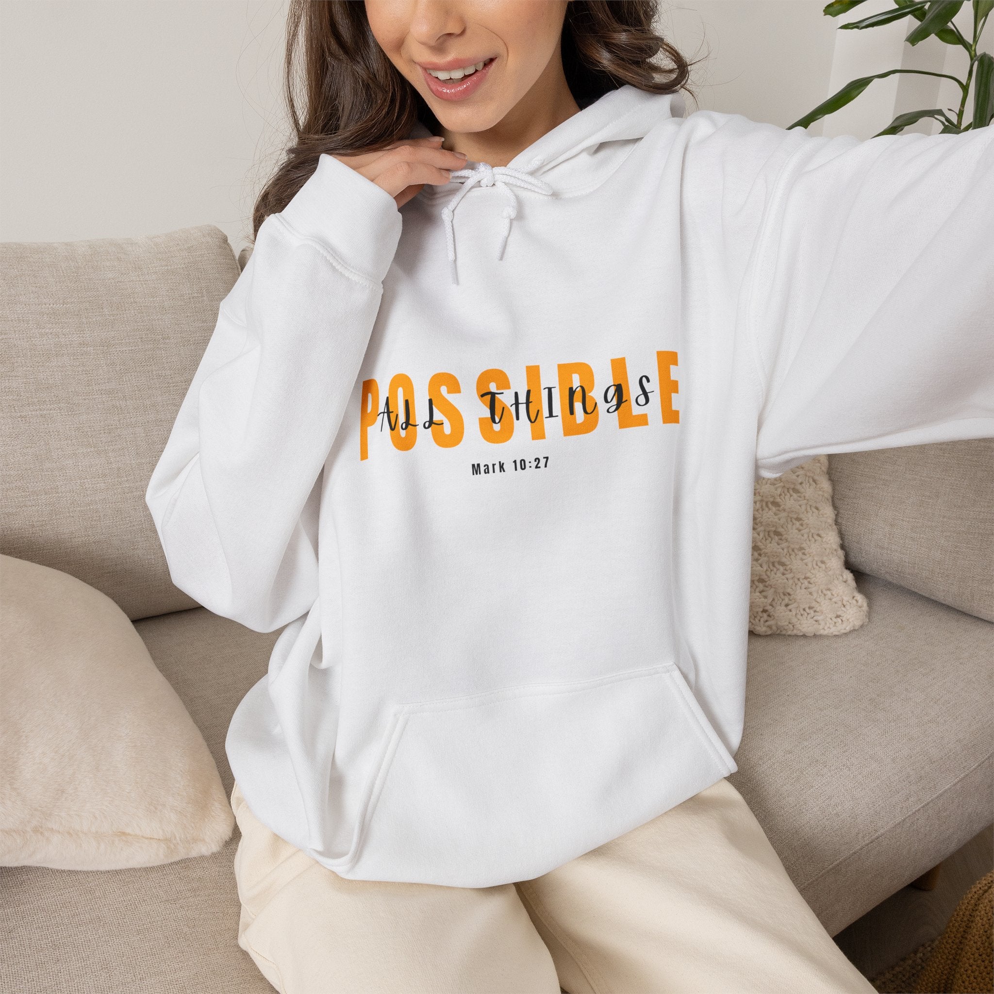 All Things Possible Hoodie — Minimal Inspirational "POSSIBLE" Graphic Faith Hoodie