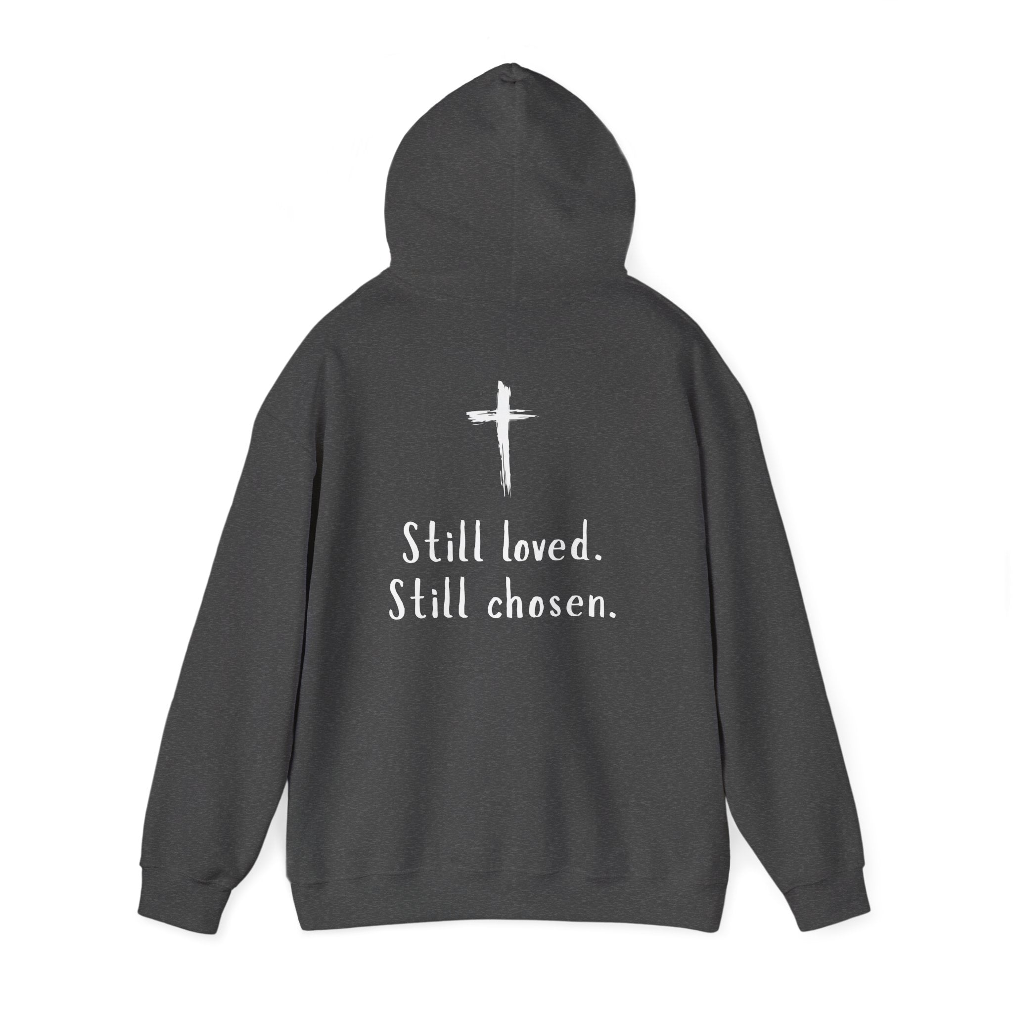 Not Perfect — Forgiven Hoodie | Christian Inspirational Sweatshirt (Romans 5:8, Still Loved/Still Chosen)