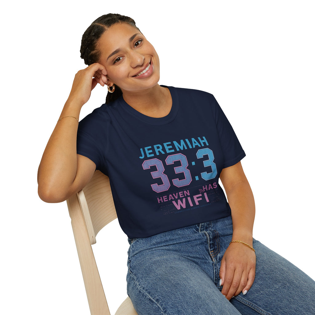 T‑Shirt — Jeremiah 33:3 'Heaven Has WiFi' Inspirational Christian Tee