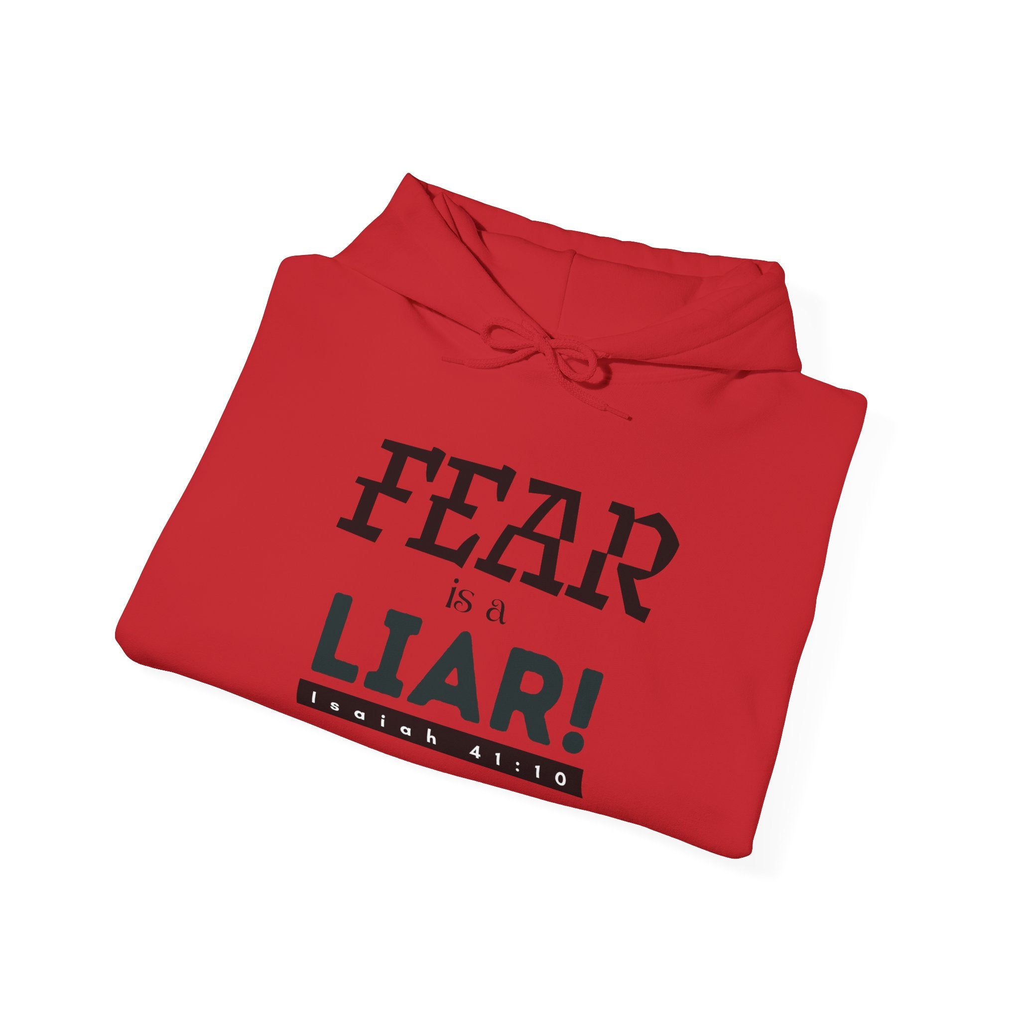 Fear Is a Liar Hoodie — Inspirational Christian Faith Sweatshirt