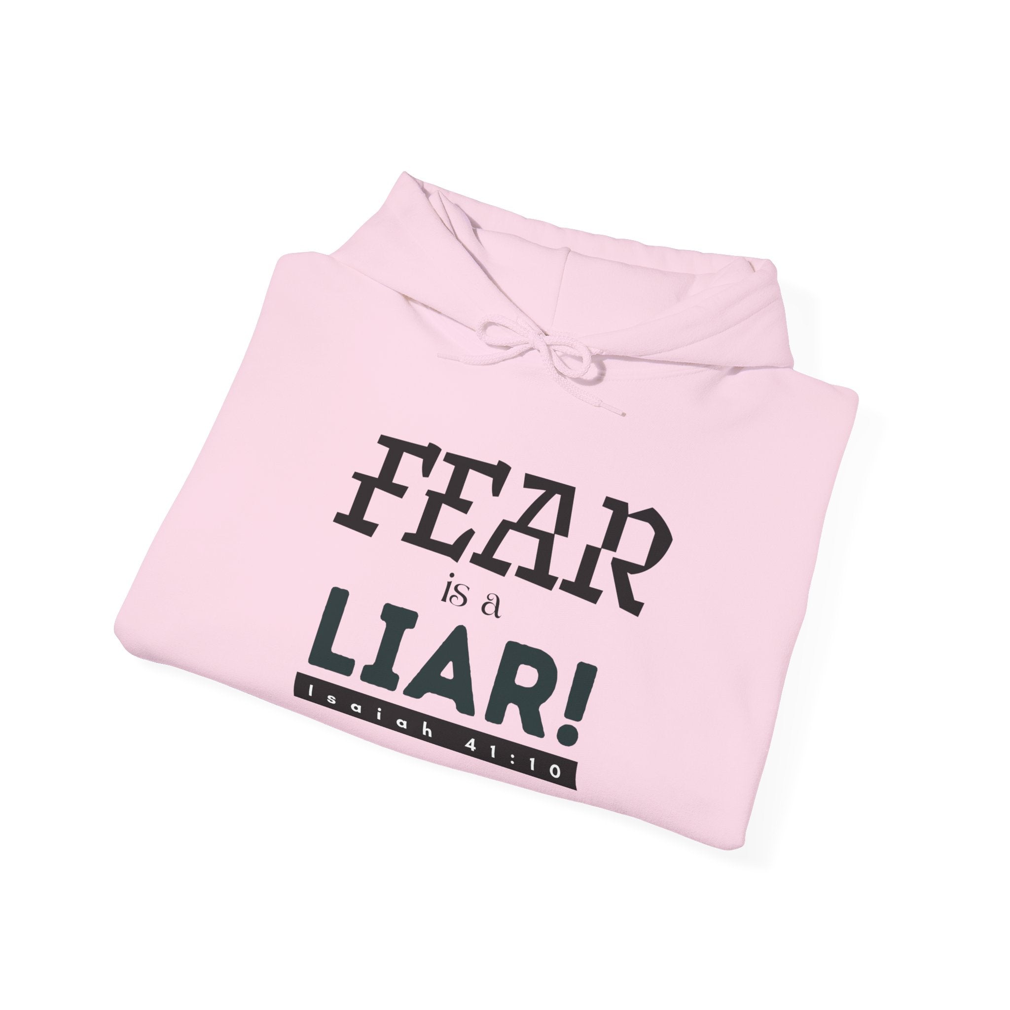 Fear Is a Liar Hoodie — Inspirational Christian Faith Sweatshirt
