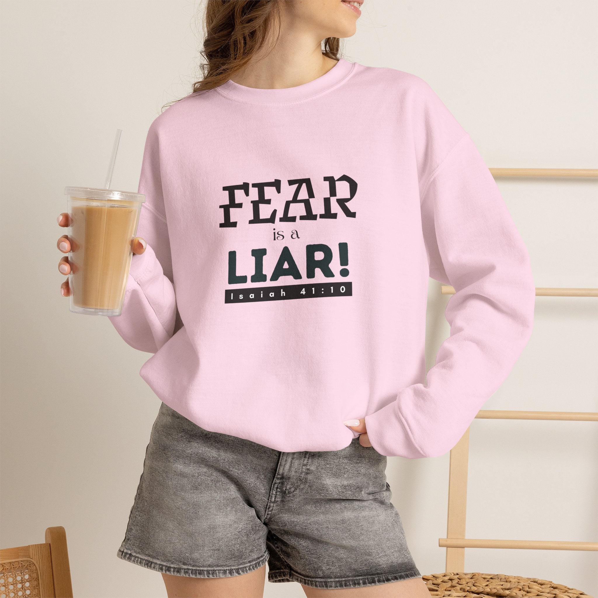 Inspirational Crewneck Sweatshirt "Fear is a Liar" Pullover, Positive Mindset Apparel, Motivational Faith Graphic Sweatshirt