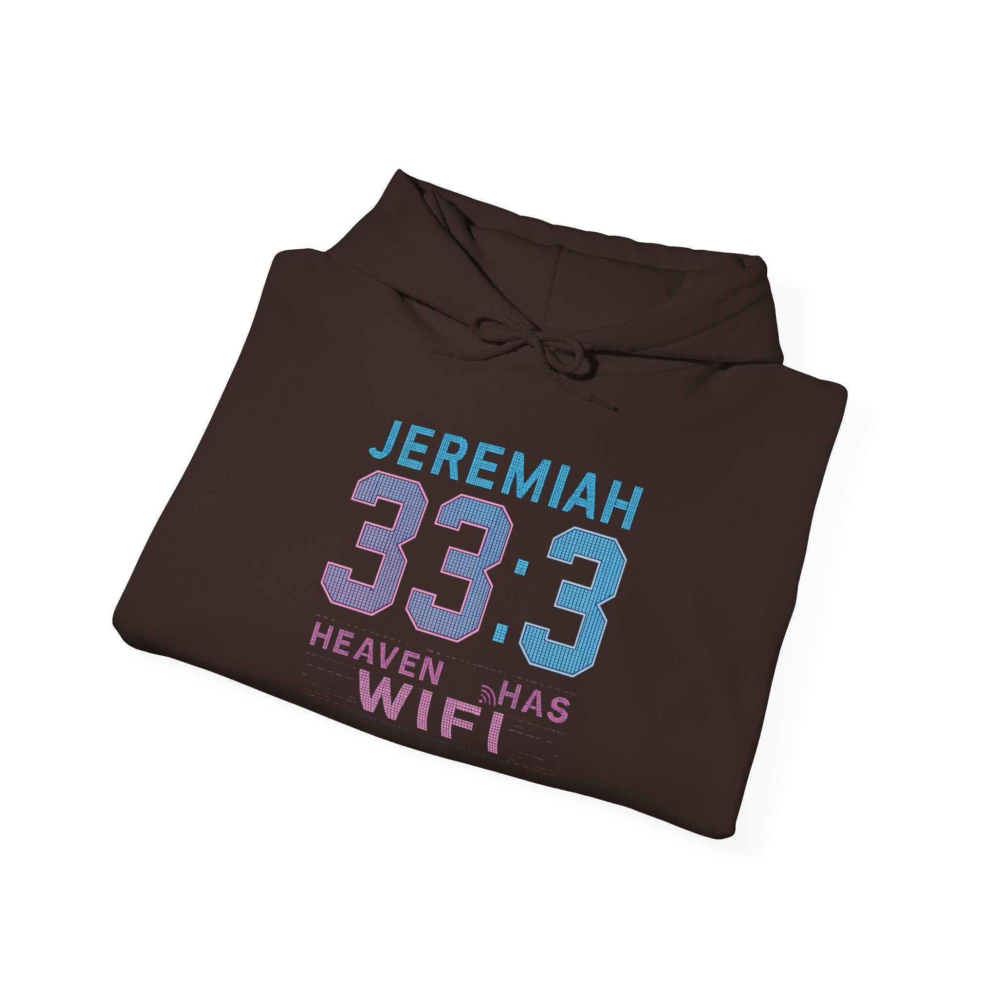 "Heaven Has WiFi" Christian Hoodie | Jeremiah 33:3 Faith Pullover Sweatshirt