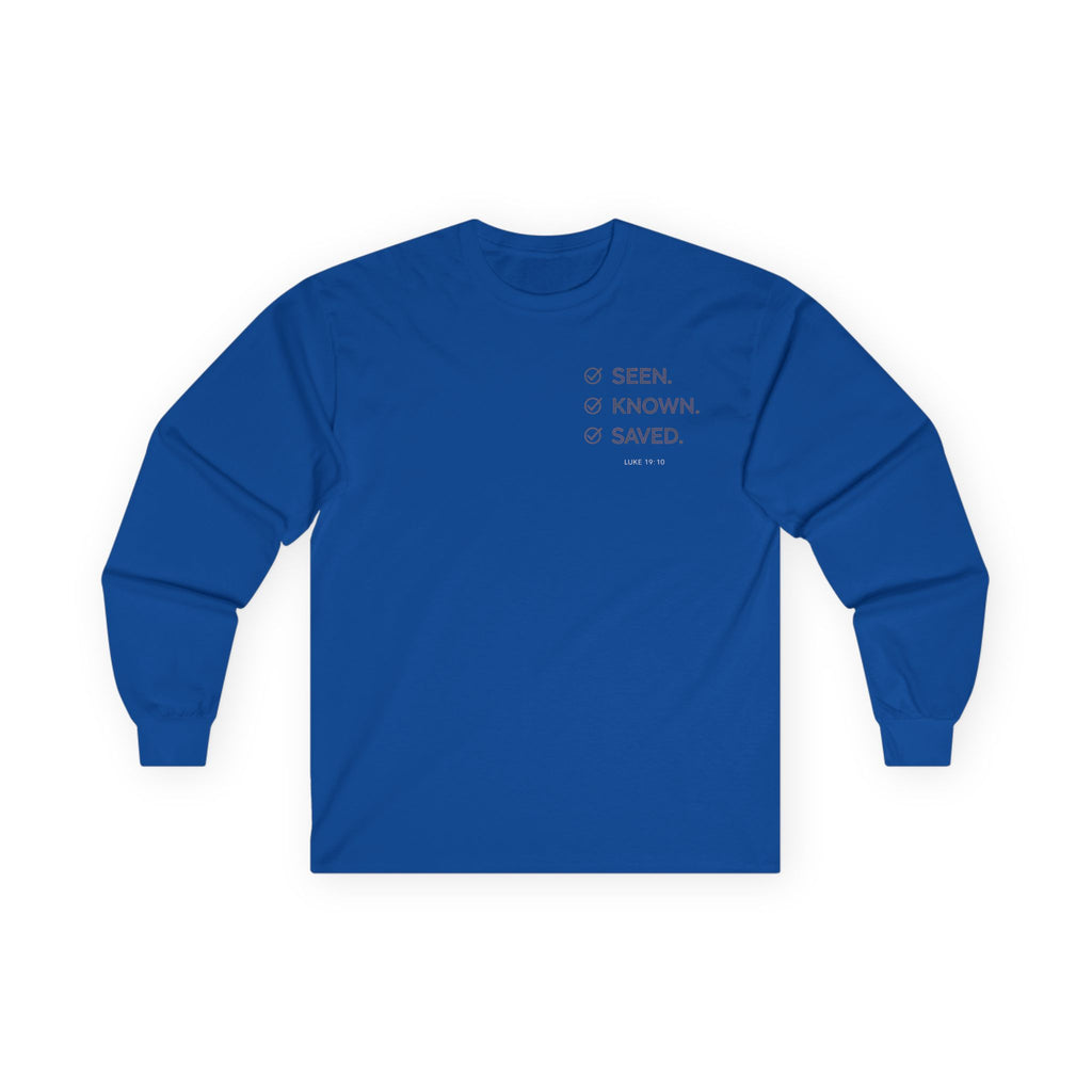 Seen. Known. Saved. Long Sleeve Christian Tee