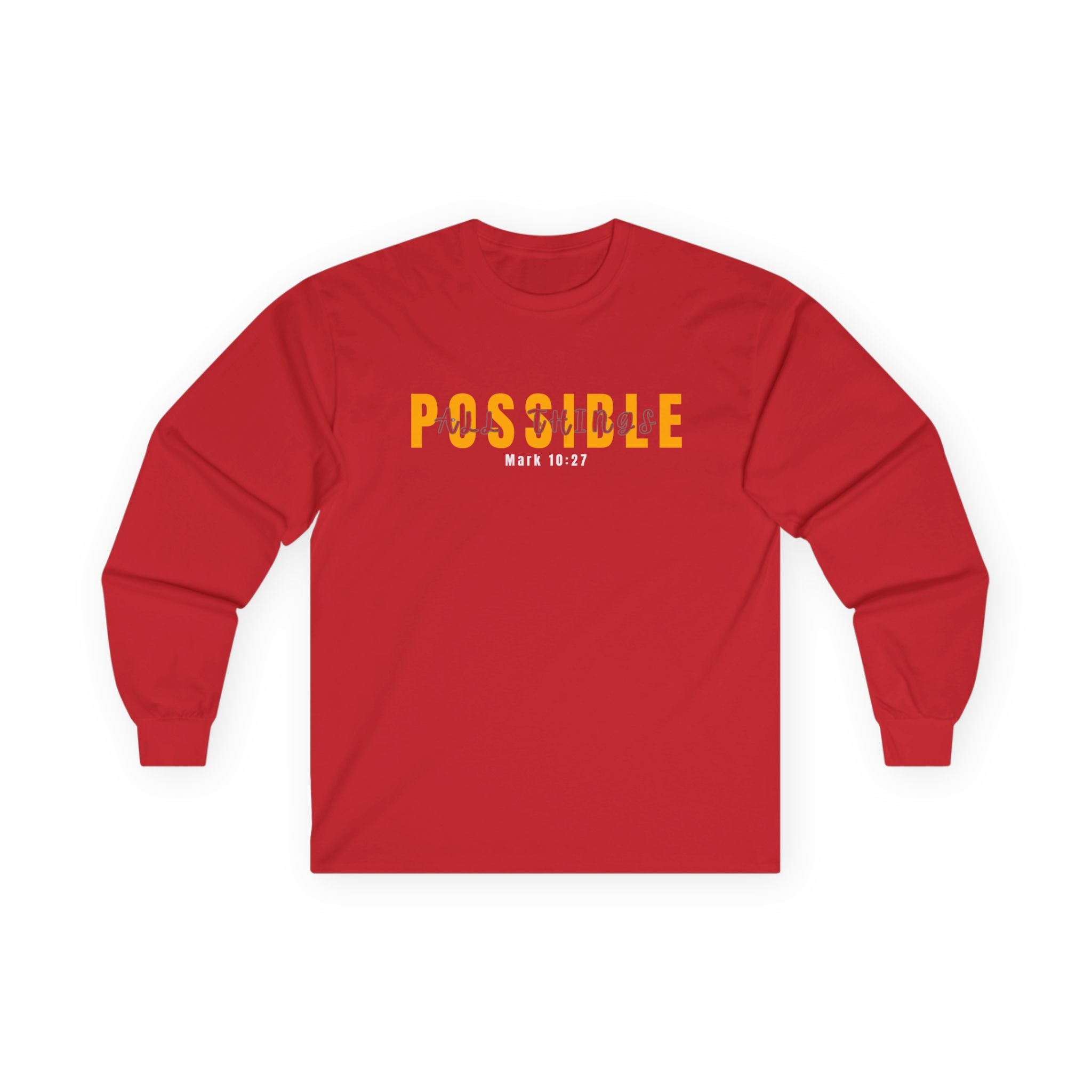 Possible Long Sleeve Tee — Inspirational "Possible" Design (Mark 10:27)