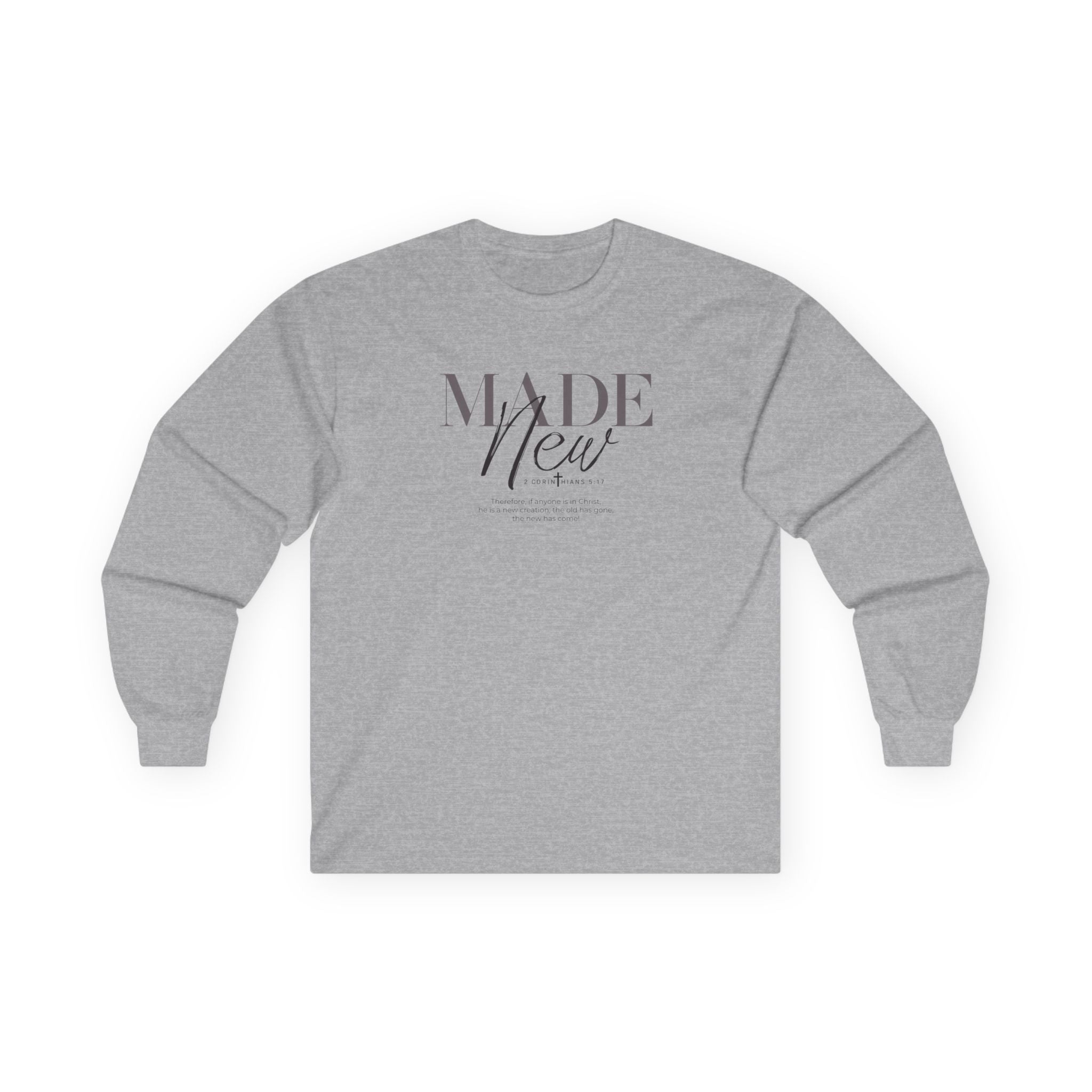 Made New Long Sleeve Tee — Inspirational Christian Faith Shirt