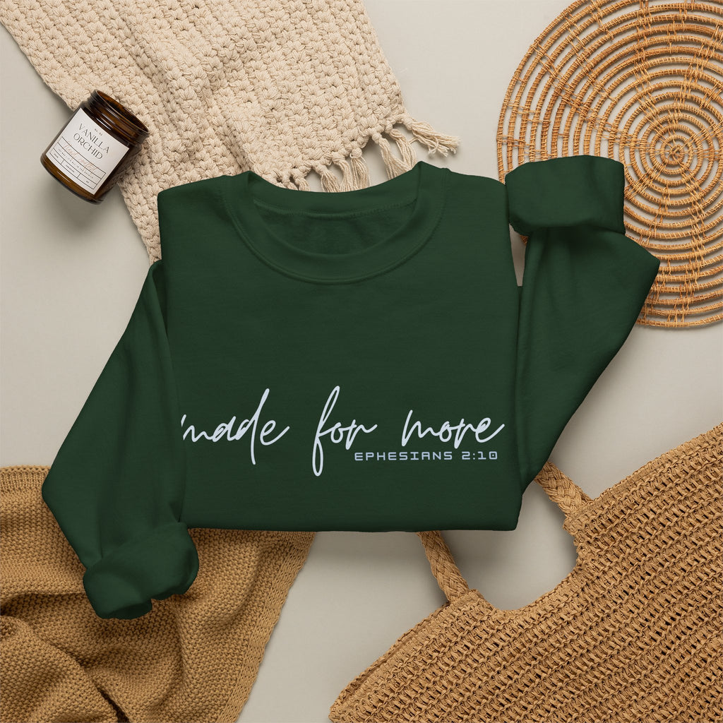 Christian Crewneck Sweatshirt "Made For More" Ephesians 2:10 Pullover, Inspirational Scripture Apparel, Faith Graphic Sweatshirt