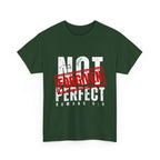 Christian Tee — "Not Perfect, Forgiven" Romans 5:8 Graphic T-Shirt (Still Loved / Still Chosen)