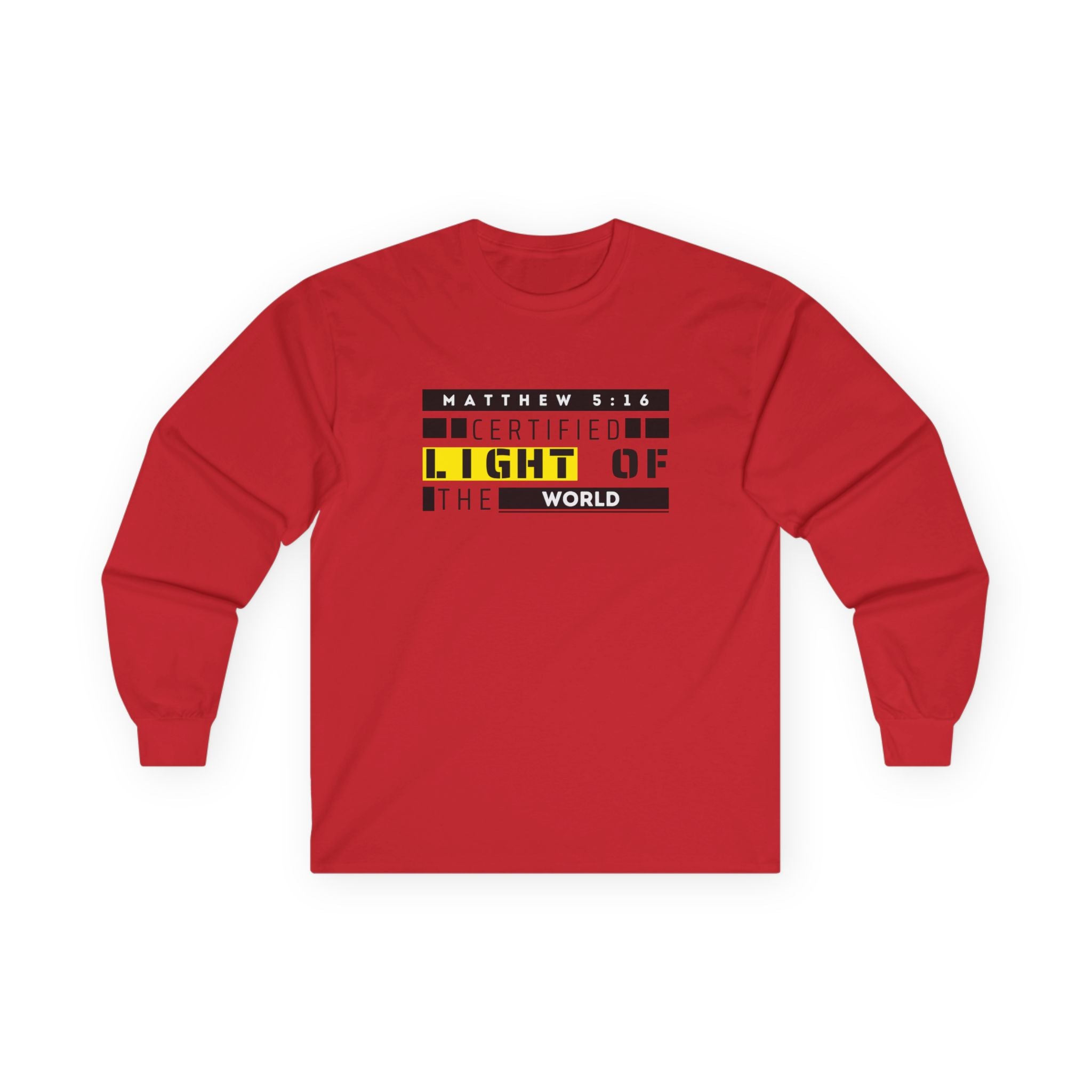 Long Sleeve Tee — "Certified Light of the World" Inspirational Graphic